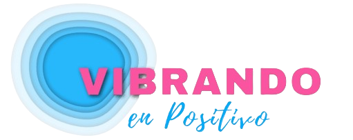 VIBRANDO EN POSITIVO